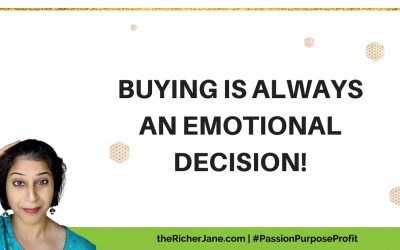 Buying Is Always an Emotional Decision!