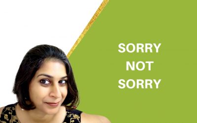 Stop Apologizing For Everything!