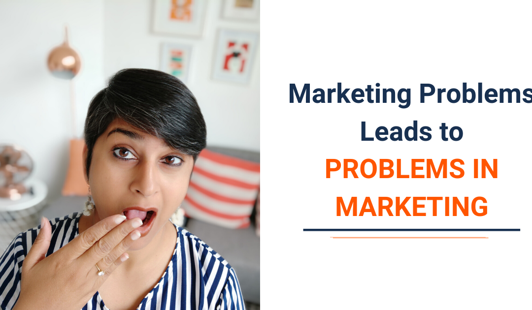 The Problem With Marketing a Problem